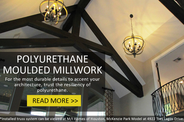 Learn Why You'll Love to Have Polyurethane Moulded Millwork in and on Your Home!