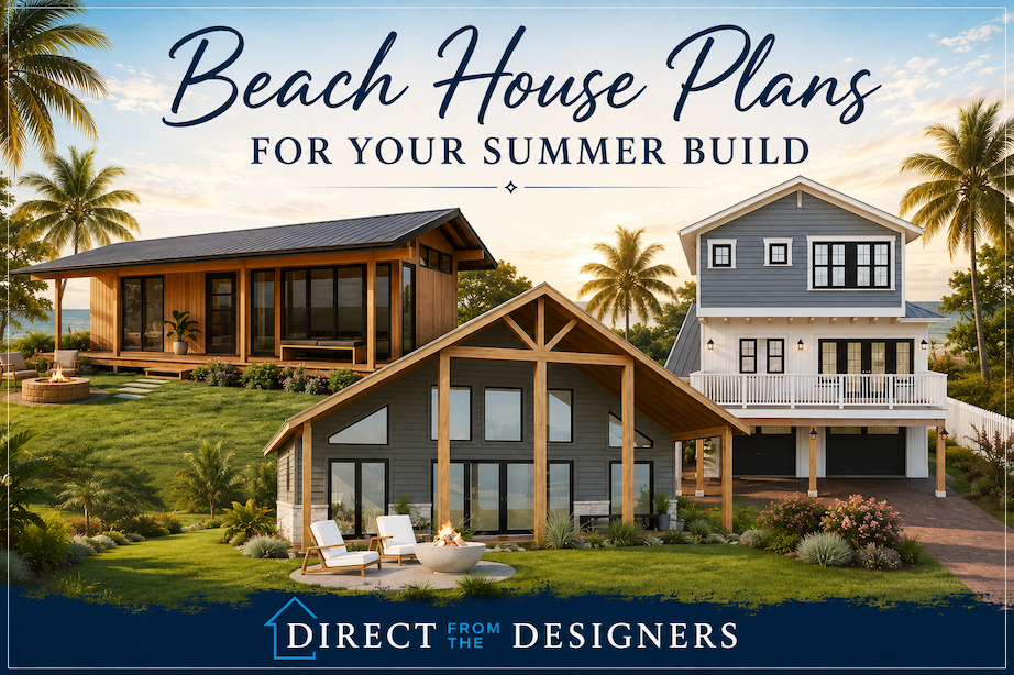 Collage of three modern beach house designs with tropical landscaping and the Direct From The Designers logo, promoting beach house plans for a summer build.