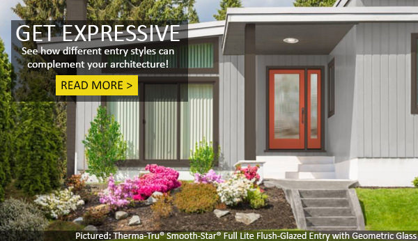 No Matter Your Home's Style, Find the Perfect Entry to Complete Its Look!