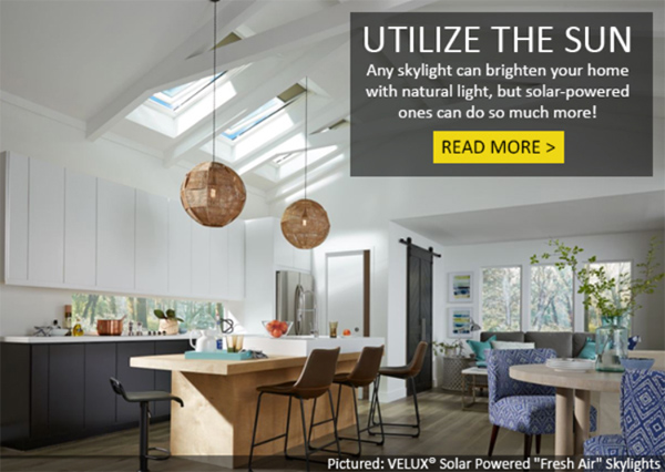 See Why Solar-Powered Skylights Make Great Additions to Homes Old and New!